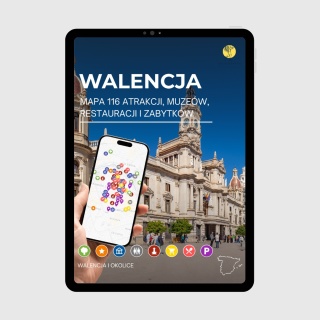 Walencja - mega mapa 116 atrakcji turystycznych